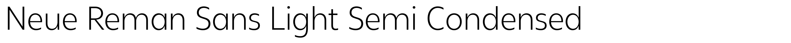 Neue Reman Sans Light Semi Condensed