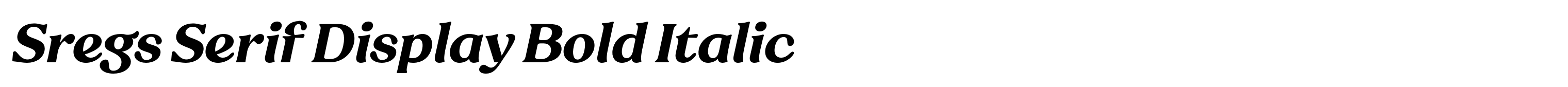 Sregs Serif Display Bold Italic