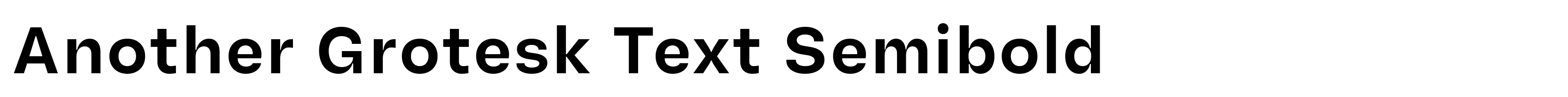 Another Grotesk Text Semibold