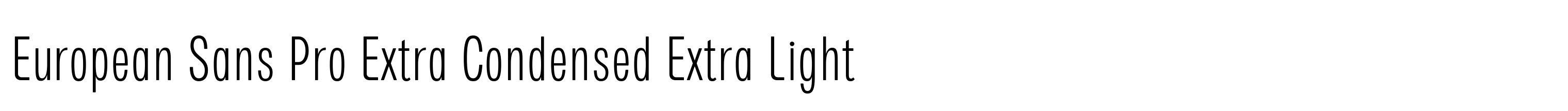 European Sans Pro Extra Condensed Extra Light
