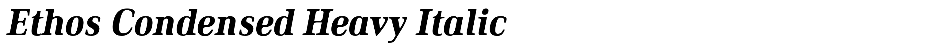 Ethos Condensed Heavy Italic