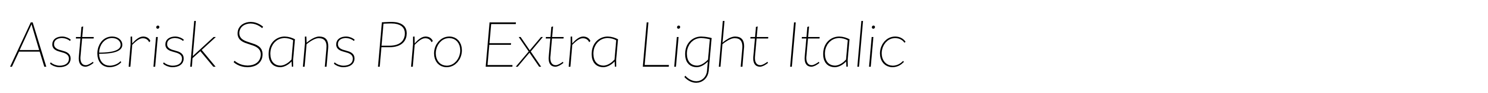 Asterisk Sans Pro Extra Light Italic