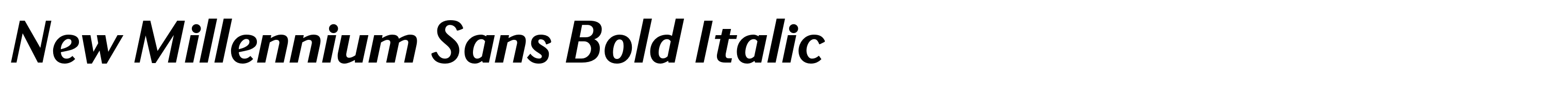 New Millennium Sans Bold Italic