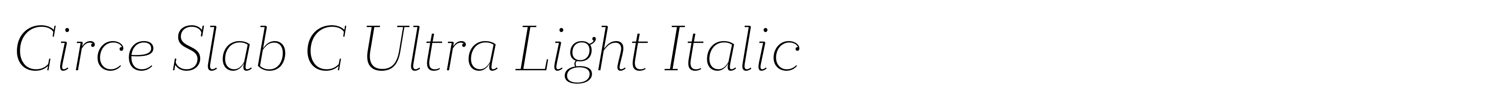Circe Slab C Ultra Light Italic