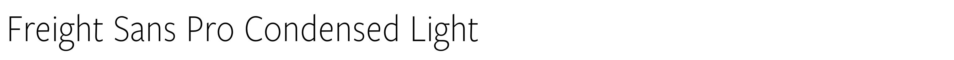 Freight Sans Pro Condensed Light