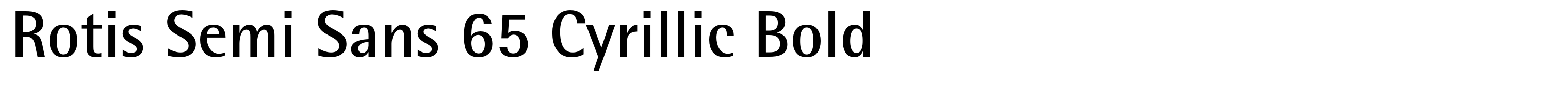 Rotis Semi Sans 65 Cyrillic Bold