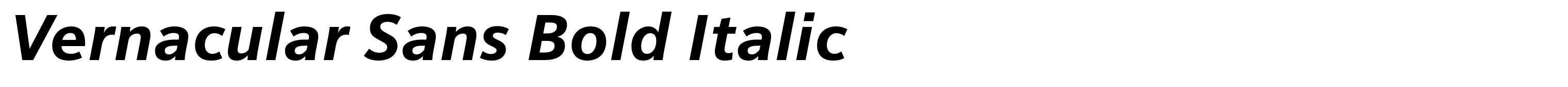 Vernacular Sans Bold Italic