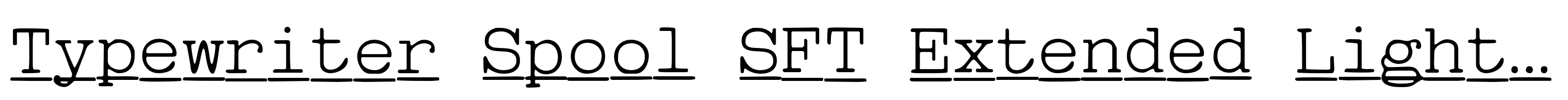 Typewriter Spool SFT Extended Light Italic