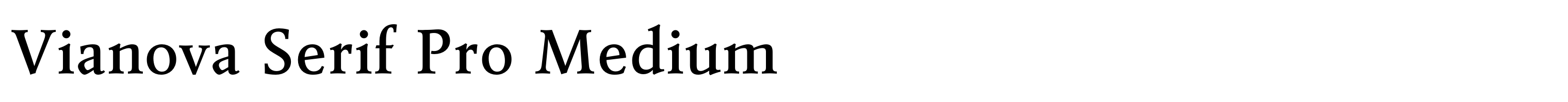 Vianova Serif Pro Medium
