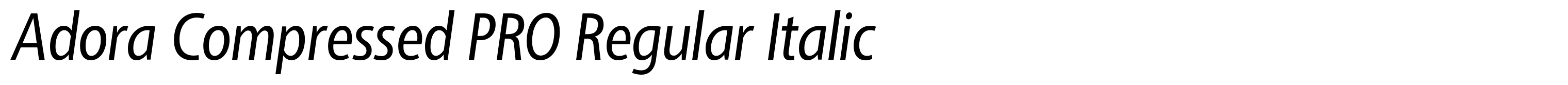 Adora Compressed PRO Regular Italic