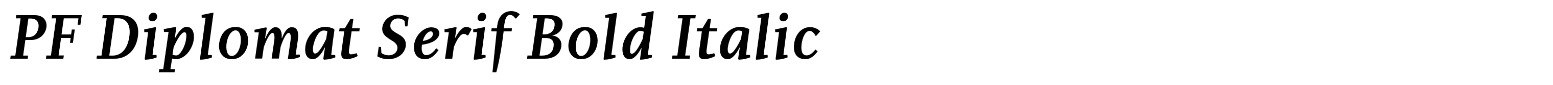 PF Diplomat Serif Bold Italic