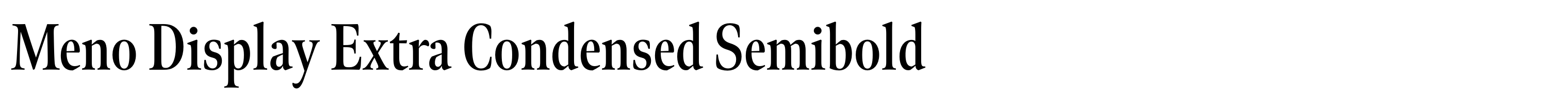 Meno Display Extra Condensed Semibold