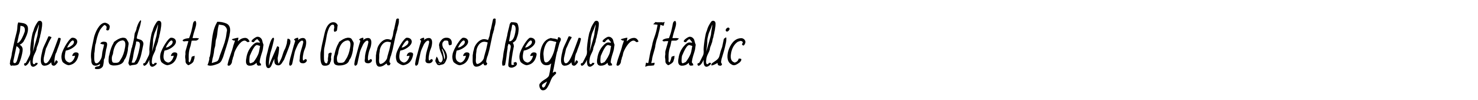 Blue Goblet Drawn Condensed Regular Italic