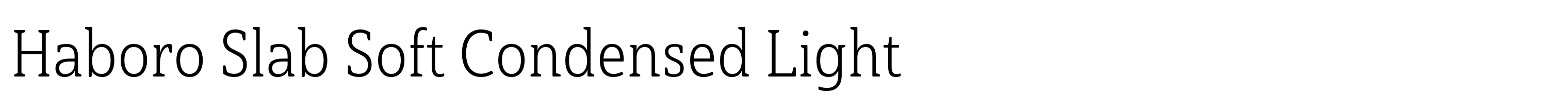 Haboro Slab Soft Condensed Light