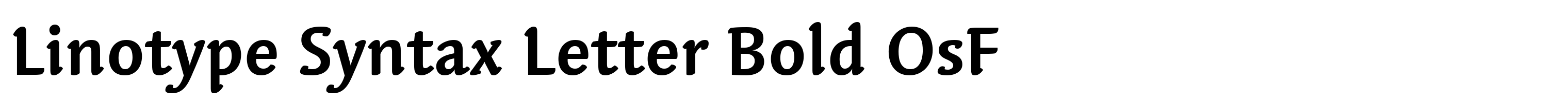 Linotype Syntax Letter Bold OsF
