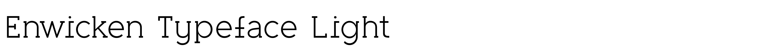 Enwicken Typeface Light