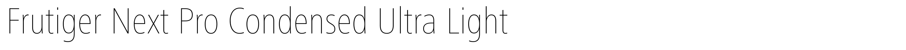Frutiger Next Pro Condensed Ultra Light