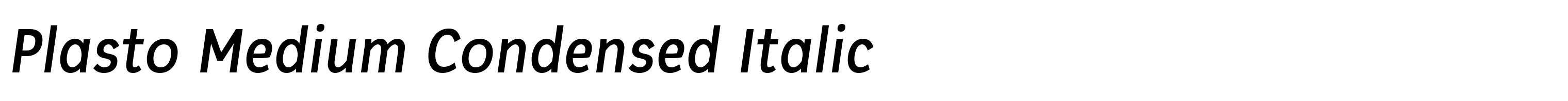 Plasto Medium Condensed Italic