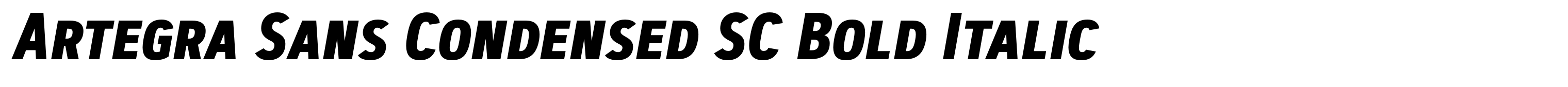 Artegra Sans Condensed SC Bold Italic