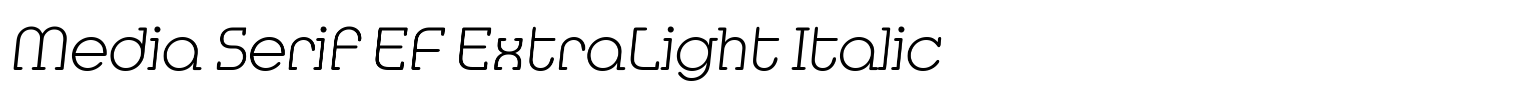 Media Serif EF ExtraLight Italic