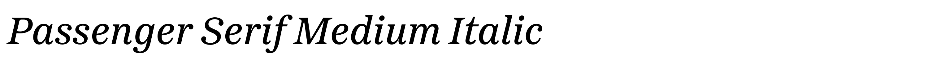 Passenger Serif Medium Italic