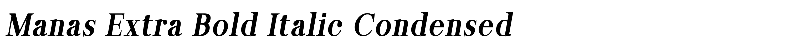 Manas Extra Bold Italic Condensed