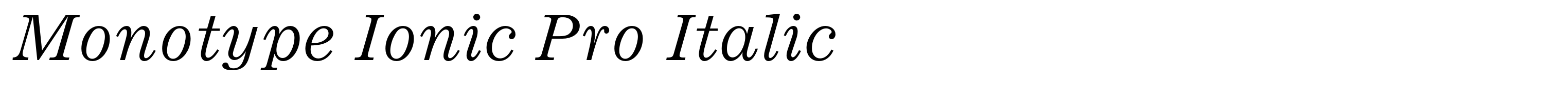 Monotype Ionic Pro Italic