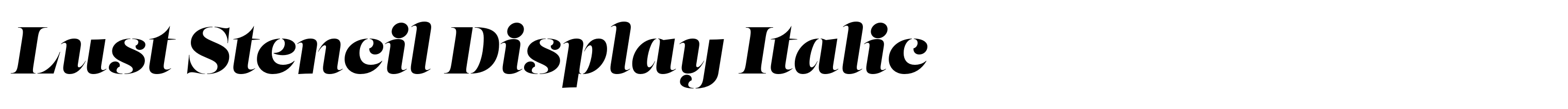 Lust Stencil Display Italic
