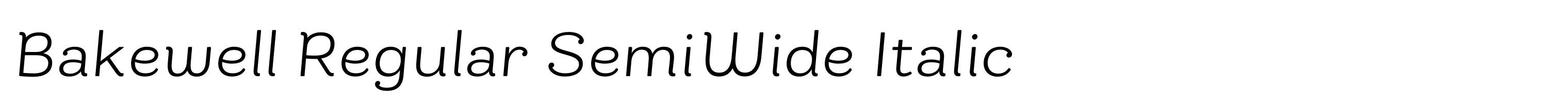 Bakewell Regular SemiWide Italic