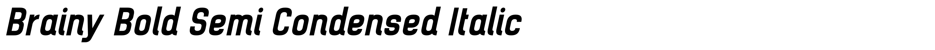 Brainy Bold Semi Condensed Italic