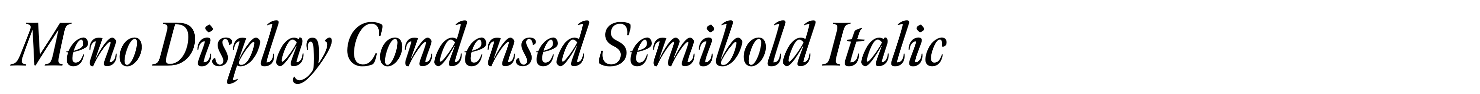 Meno Display Condensed Semibold Italic