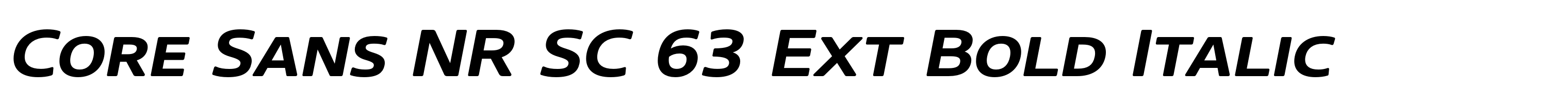 Core Sans NR SC 63 Ext Bold Italic