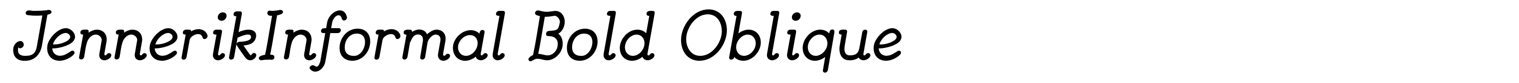 JennerikInformal Bold Oblique