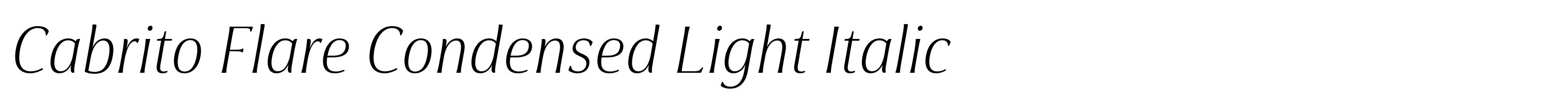 Cabrito Flare Condensed Light Italic