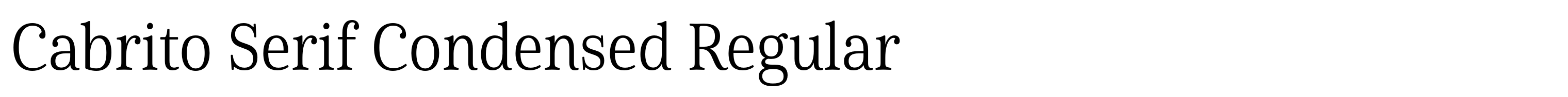 Cabrito Serif Condensed Regular