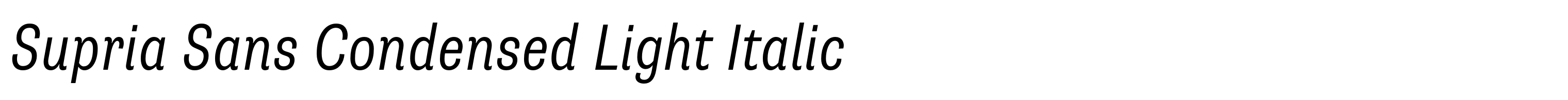 Supria Sans Condensed Light Italic