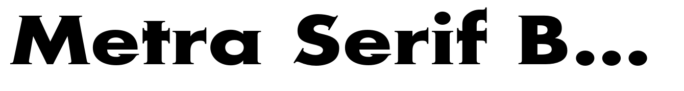 Metra Serif Bold