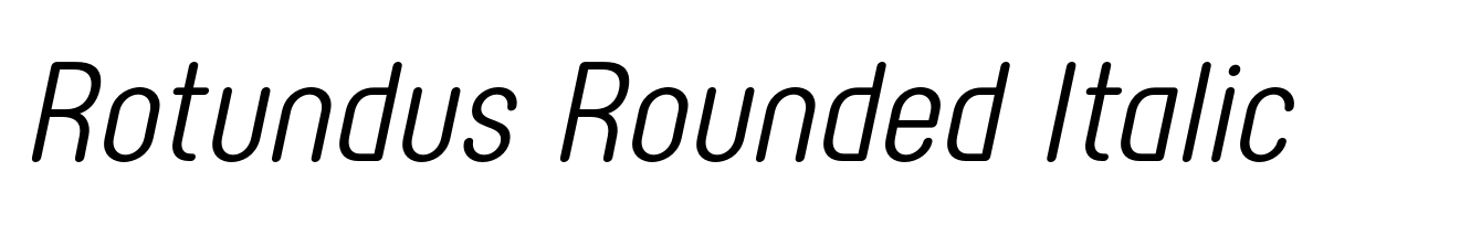Rotundus Rounded Italic