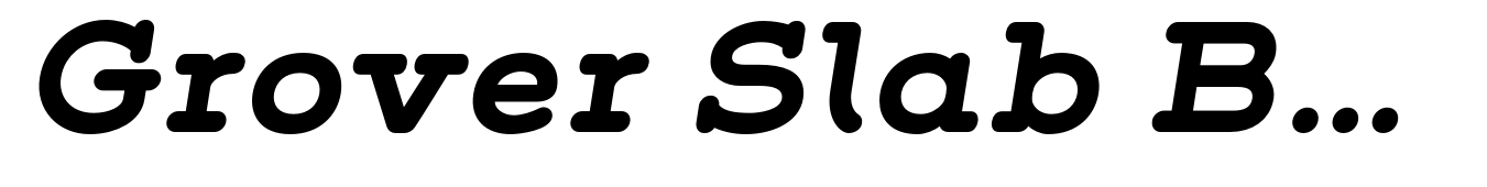 Grover Slab Bold Italic