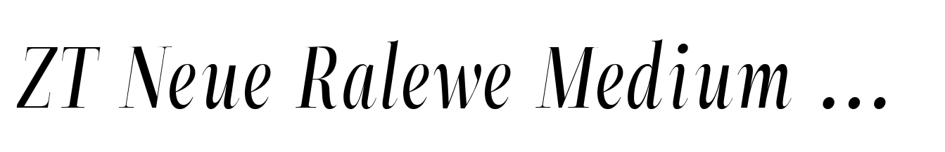 ZT Neue Ralewe Medium Condensed Italic
