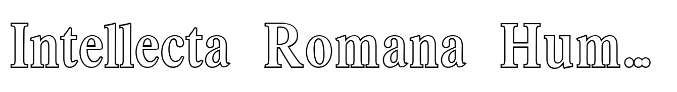 Intellecta Romana Humanistica Outline