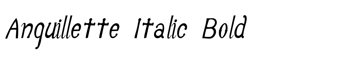 Anguillette Italic Bold
