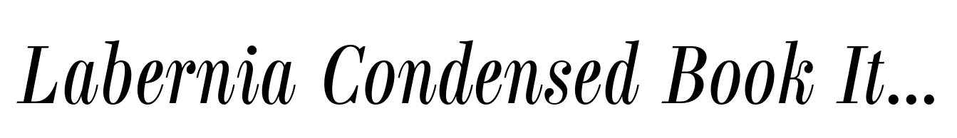 Labernia Condensed Book Italic