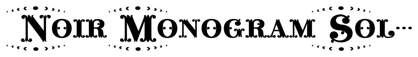 Noir Monogram Solid Bound (25000 Impressions)