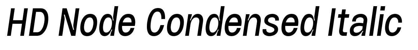 HD Node Condensed Italic