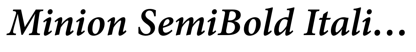 Minion SemiBold Italic Caption