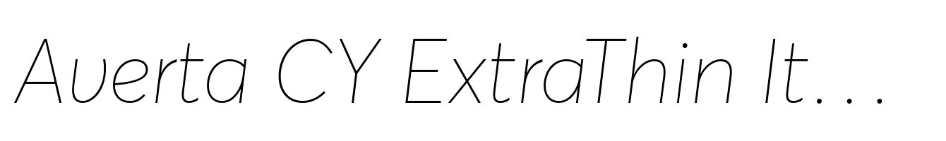 Averta CY ExtraThin Italic