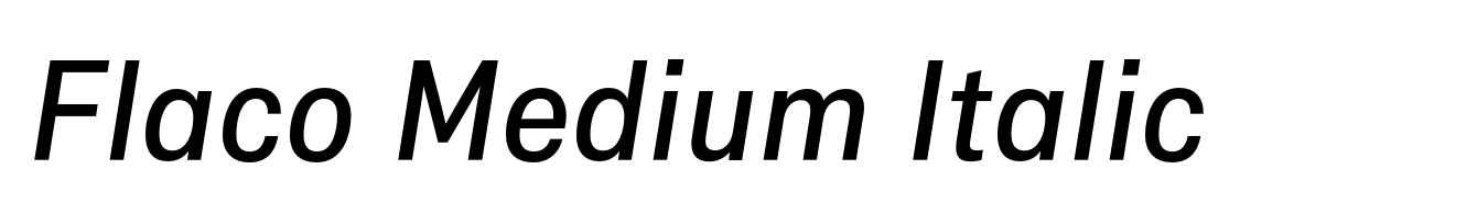 Flaco Medium Italic