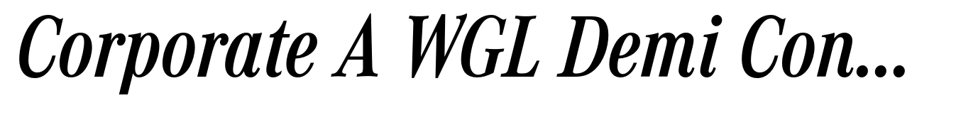 Corporate A WGL Demi Condensed Italic