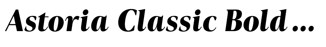 Astoria Classic Bold Italic